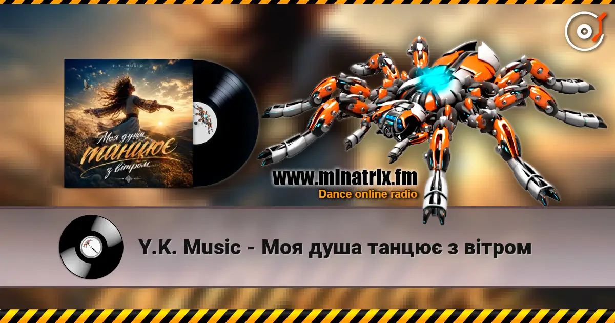 Y.K. Music - Моя душа танцює з вітром escuchar online en alta calidad | Minatrix.FM