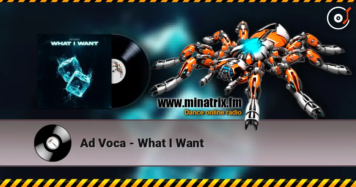 Ad Voca - What I Want escuchar online en alta calidad | Minatrix.FM