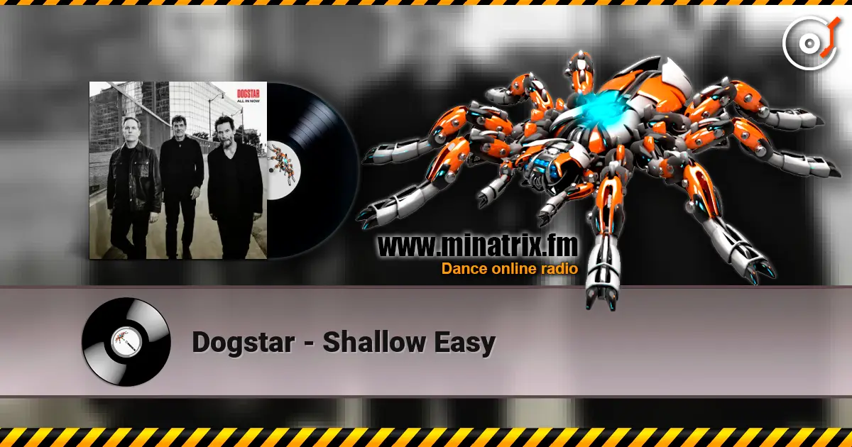 Dogstar - Shallow Easy escuchar online en alta calidad | Minatrix.FM