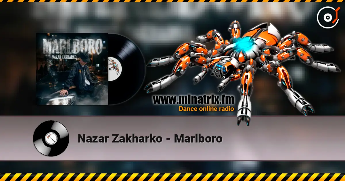Nazar Zakharko - Marlboro escuchar online en alta calidad | Minatrix.FM