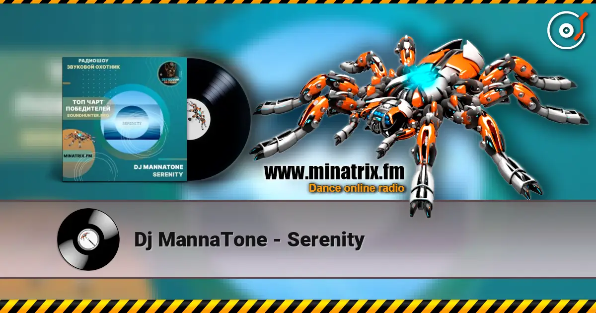 Dj MannaTone - Serenity escuchar online en alta calidad | Minatrix.FM