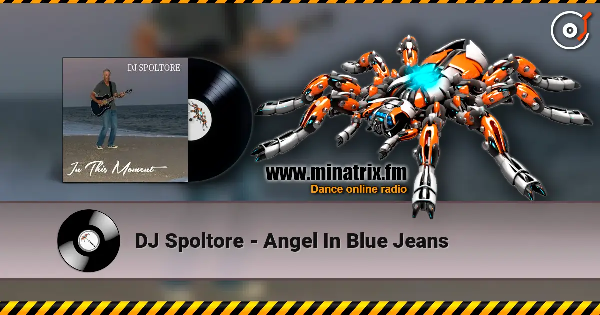 DJ Spoltore - Angel In Blue Jeans escuchar online en alta calidad | Minatrix.FM