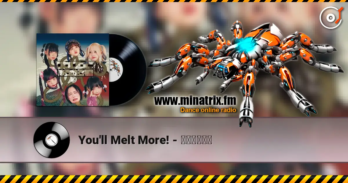 You'll Melt More! - ゆるめるモん escuchar online en alta calidad | Minatrix.FM