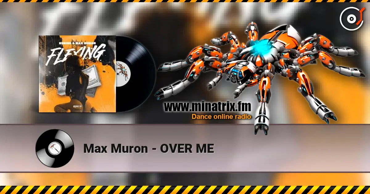 Max Muron - OVER ME escuchar online en alta calidad | Minatrix.FM
