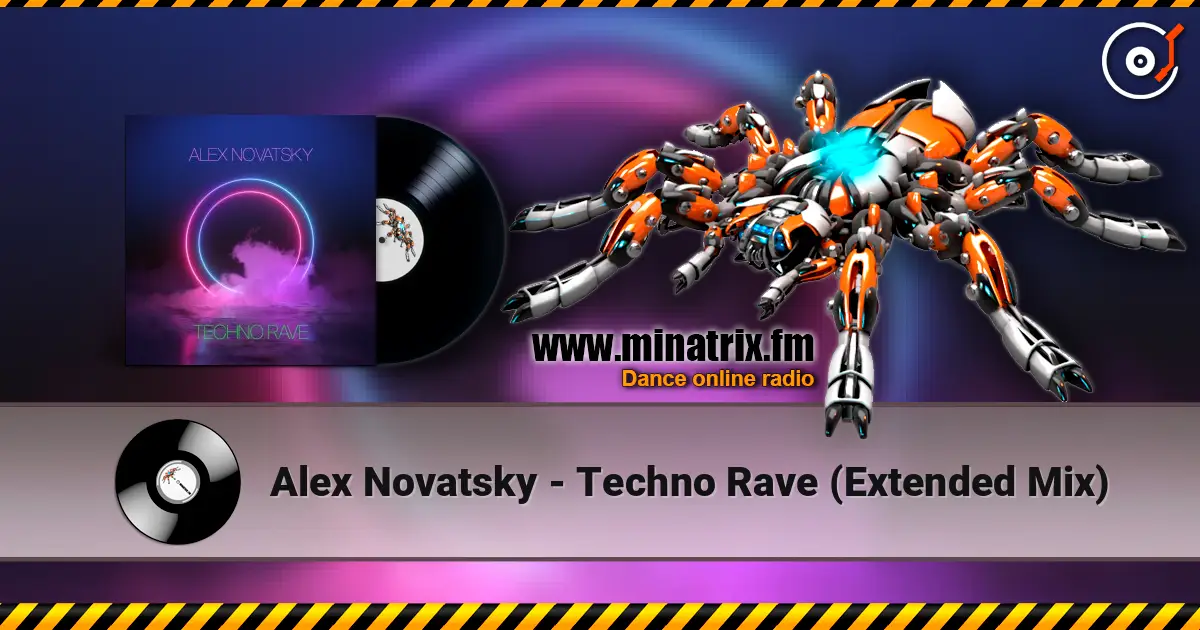 Alex Novatsky - Techno Rave (Extended Mix) escuchar online en alta calidad | Minatrix.FM
