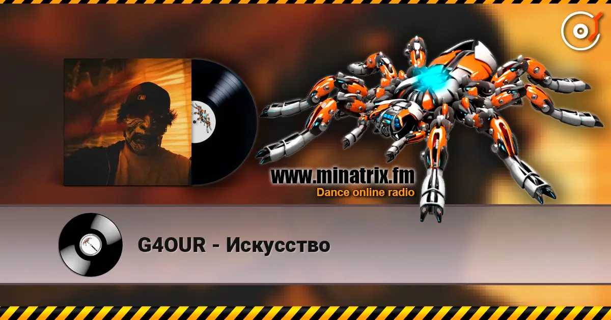 G4OUR - Искусство escuchar online en alta calidad | Minatrix.FM