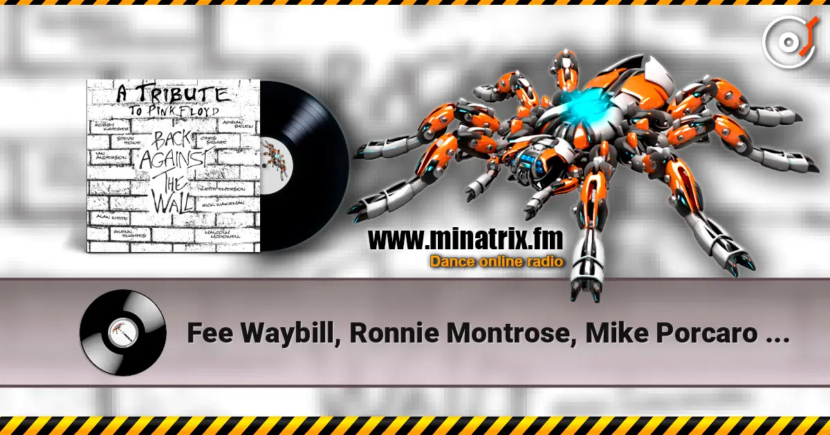 Fee Waybill, Ronnie Montrose, Mike Porcaro - Another Brick In The Wall escuchar online en alta calidad | Minatrix.FM