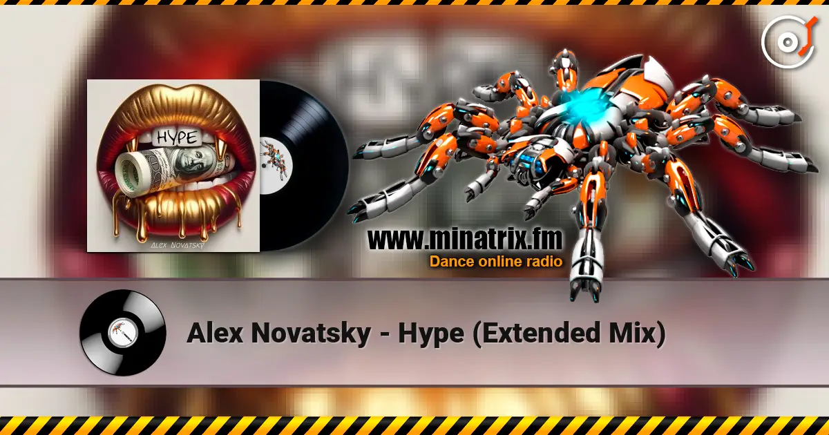 Alex Novatsky - Hype (Extended Mix) escuchar online en alta calidad | Minatrix.FM