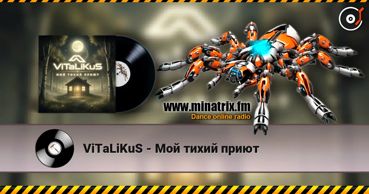 ViTaLiKuS - Мой тихий приют escuchar online en alta calidad | Minatrix.FM