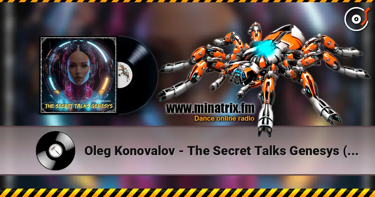 Oleg Konovalov - The Secret Talks Genesys (Extended Mix) escuchar online en alta calidad | Minatrix.FM