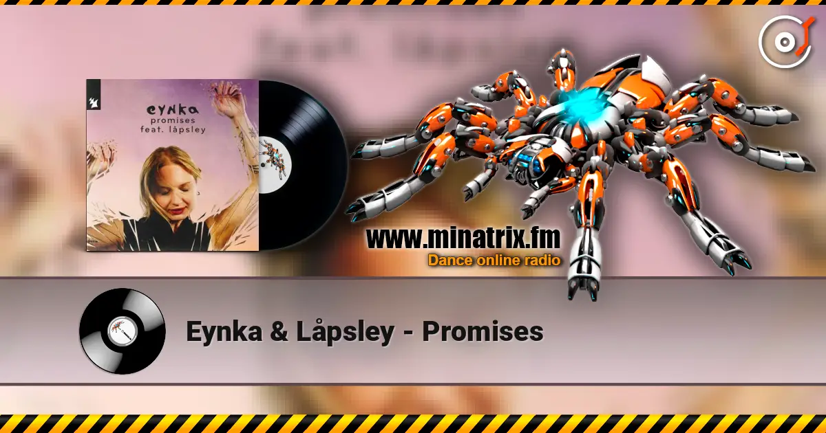 Eynka & Låpsley - Promises escuchar online en alta calidad | Minatrix.FM