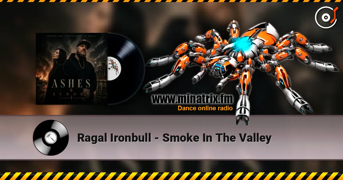 Ragal Ironbull - Smoke In The Valley escuchar online en alta calidad | Minatrix.FM