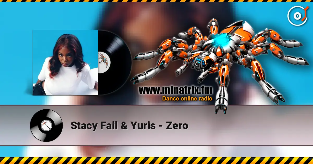 Stacy Fail & Yuris - Zero escuchar online en alta calidad | Minatrix.FM