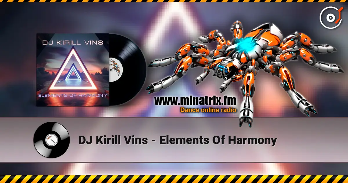 DJ Kirill Vins - Elements Of Harmony escuchar online en alta calidad | Minatrix.FM