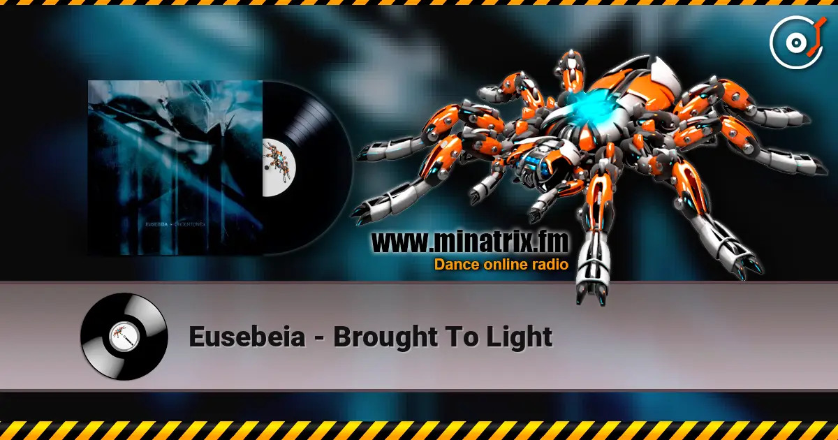 Eusebeia - Brought To Light escuchar online en alta calidad | Minatrix.FM