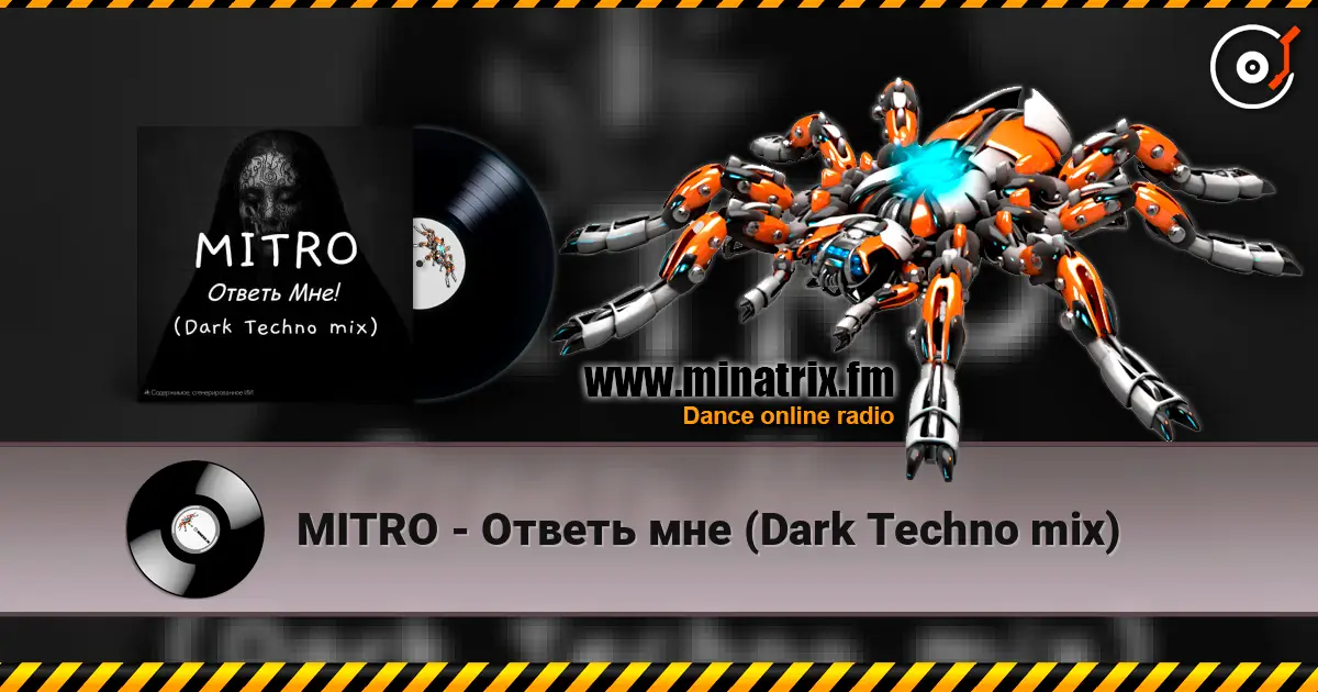 MITRO - Ответь мне (Dark Techno mix) escuchar online en alta calidad | Minatrix.FM