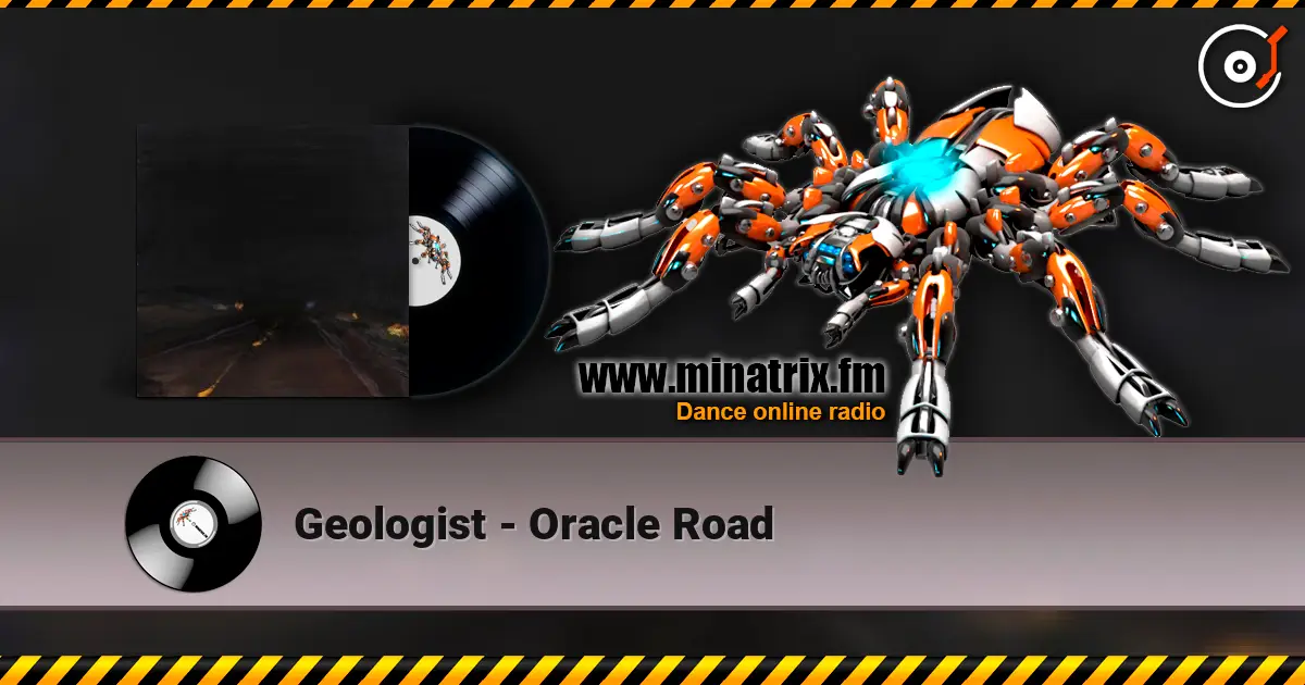 Geologist - Oracle Road escuchar online en alta calidad | Minatrix.FM