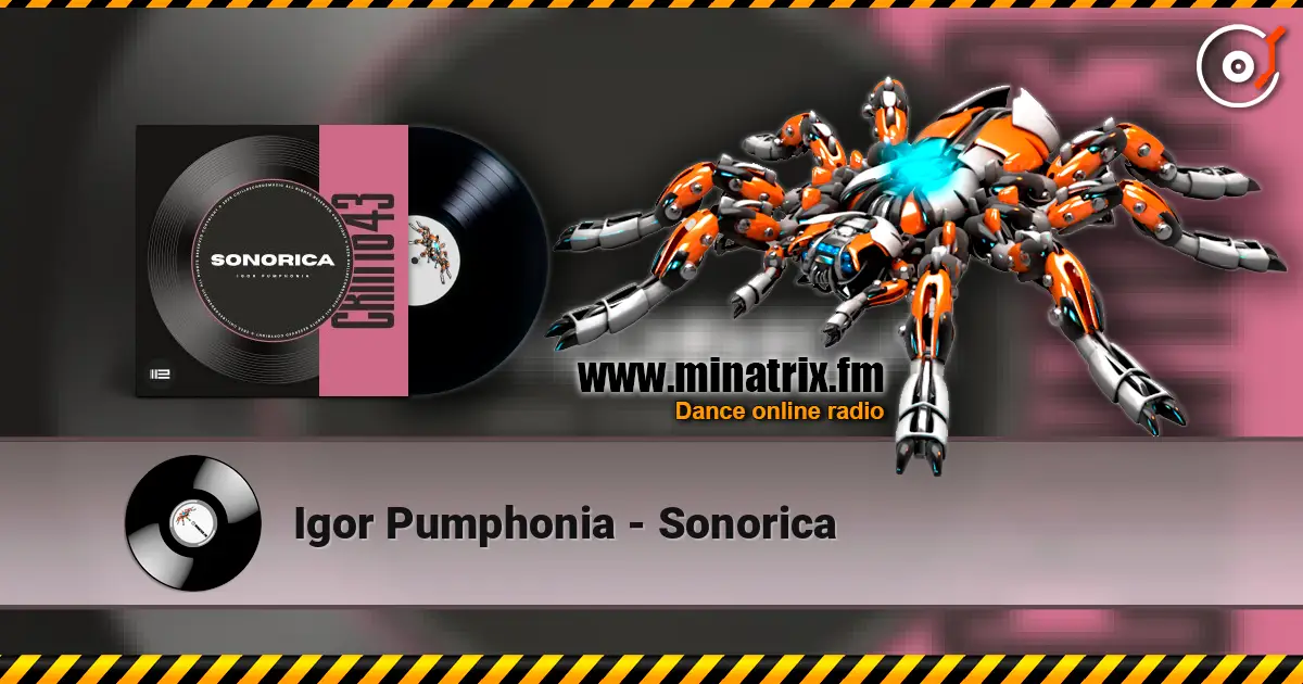 Igor Pumphonia - Sonorica escuchar online en alta calidad | Minatrix.FM