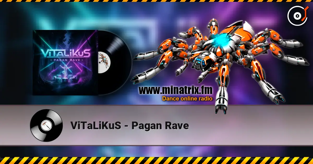 ViTaLiKuS - Pagan Rave escuchar online en alta calidad | Minatrix.FM