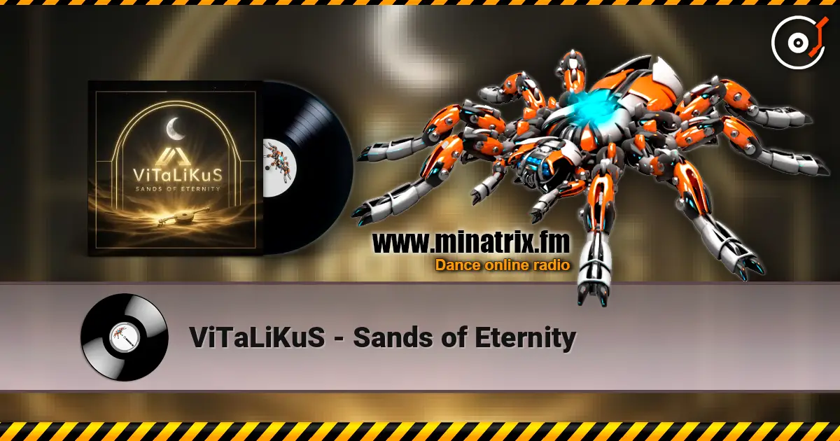 ViTaLiKuS - Sands of Eternity escuchar online en alta calidad | Minatrix.FM