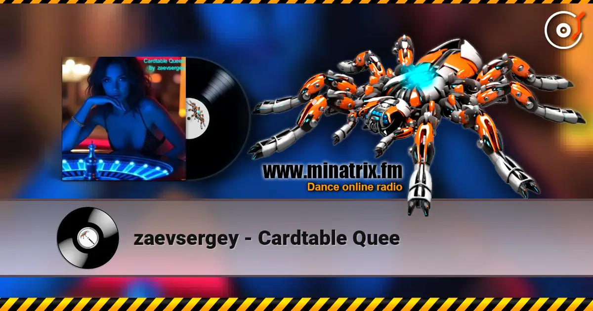 zaevsergey - Cardtable Quee escuchar online en alta calidad | Minatrix.FM