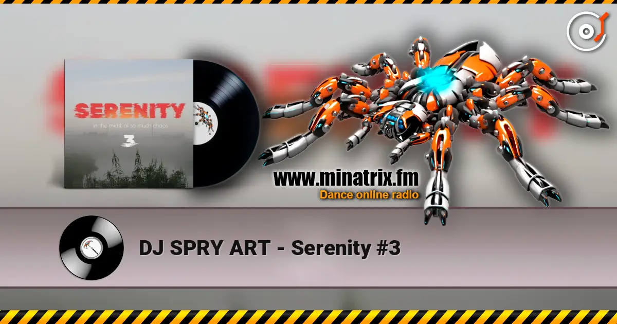 DJ SPRY ART - Serenity #3 escuchar online en alta calidad | Minatrix.FM