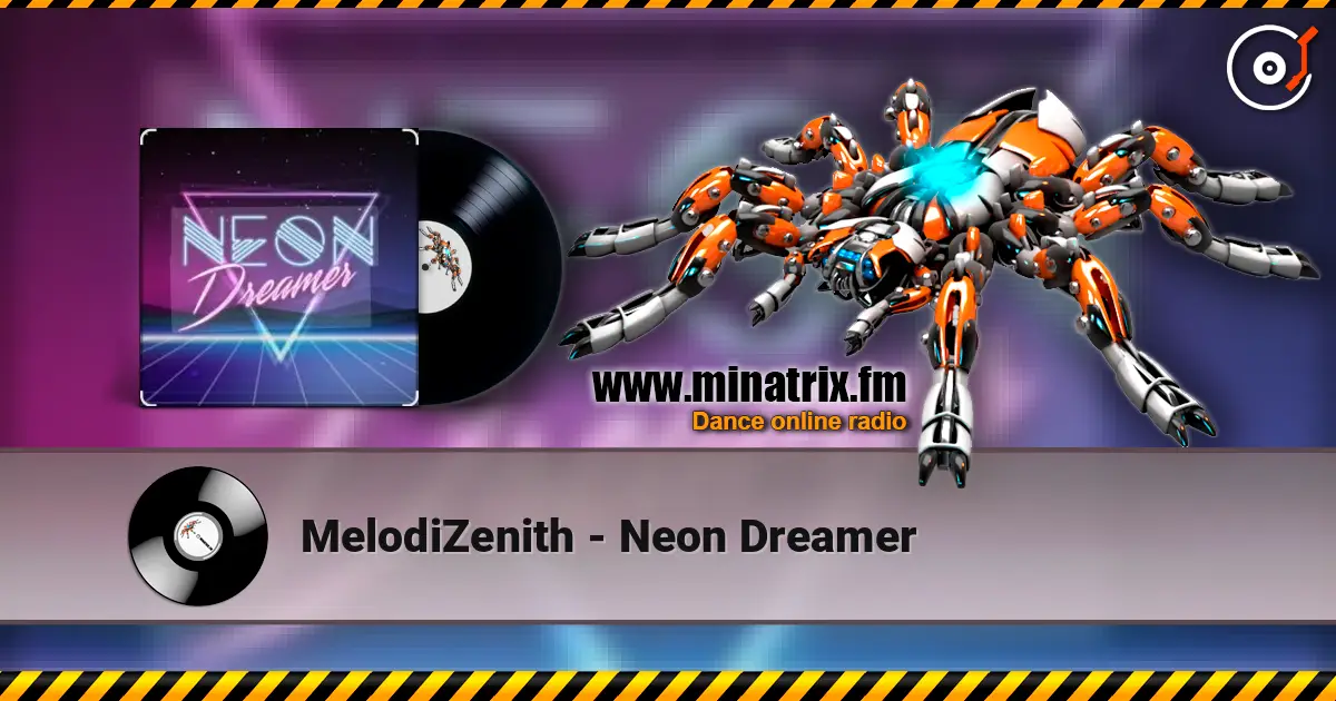 MelodiZenith - Neon Dreamer escuchar online en alta calidad | Minatrix.FM