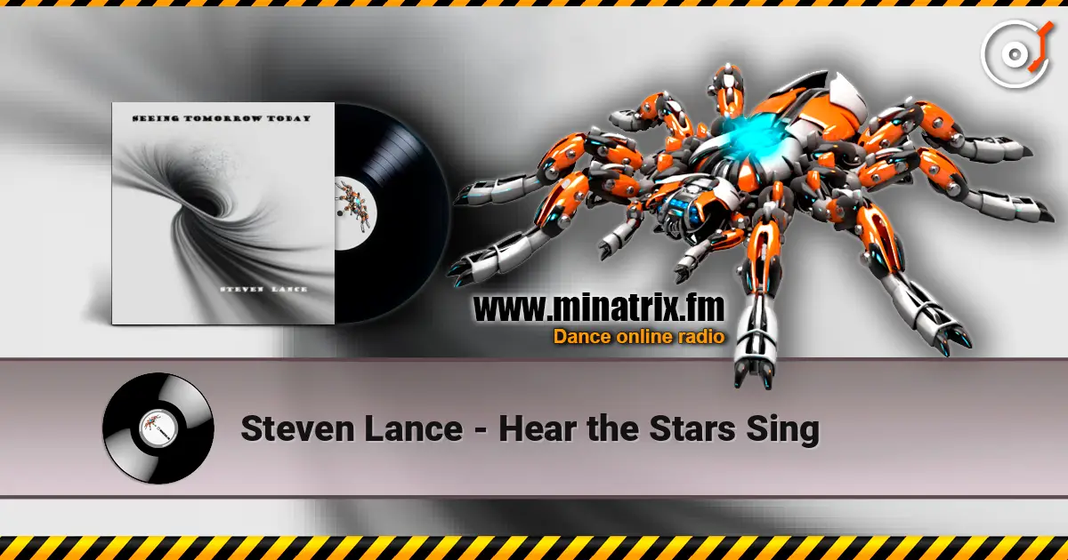 Steven Lance - Hear the Stars Sing escuchar online en alta calidad | Minatrix.FM