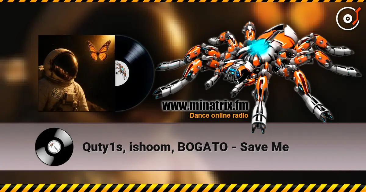 Quty1s, ishoom, BOGATO - Save Me escuchar online en alta calidad | Minatrix.FM