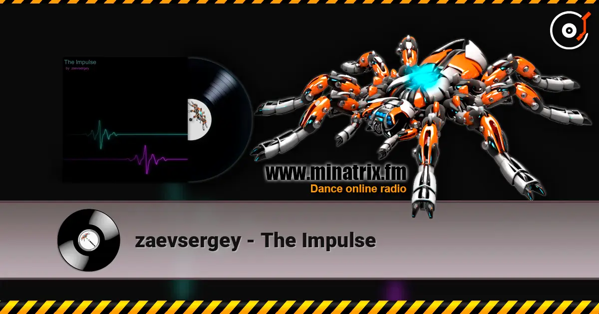 zaevsergey - The Impulse escuchar online en alta calidad | Minatrix.FM
