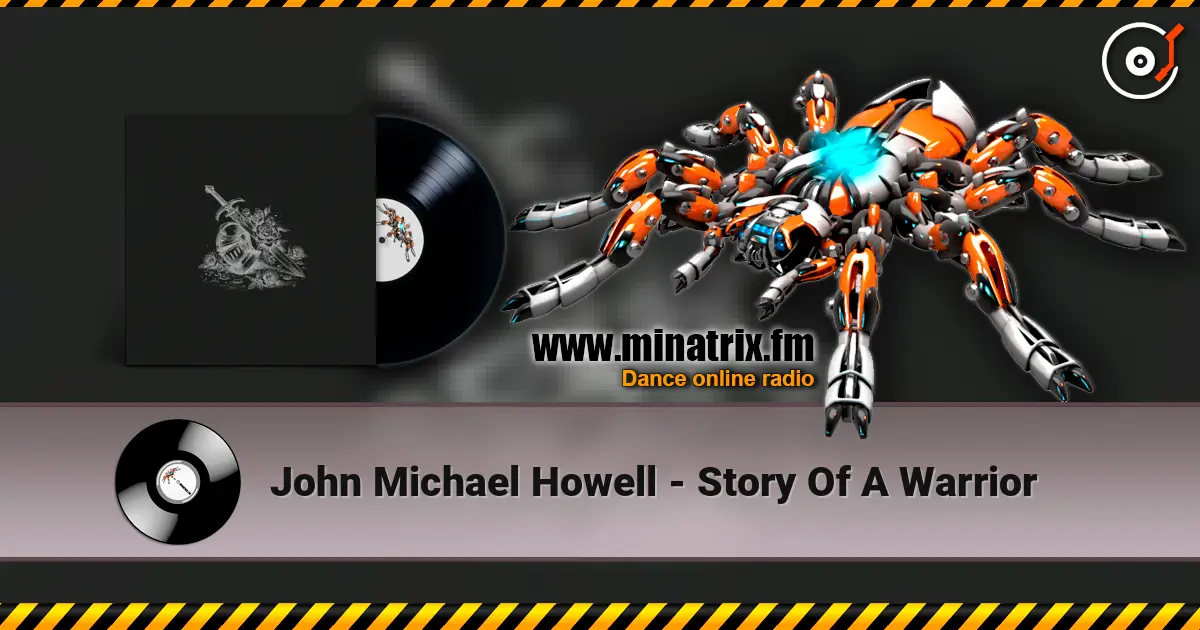 John Michael Howell - Story Of A Warrior escuchar online en alta calidad | Minatrix.FM