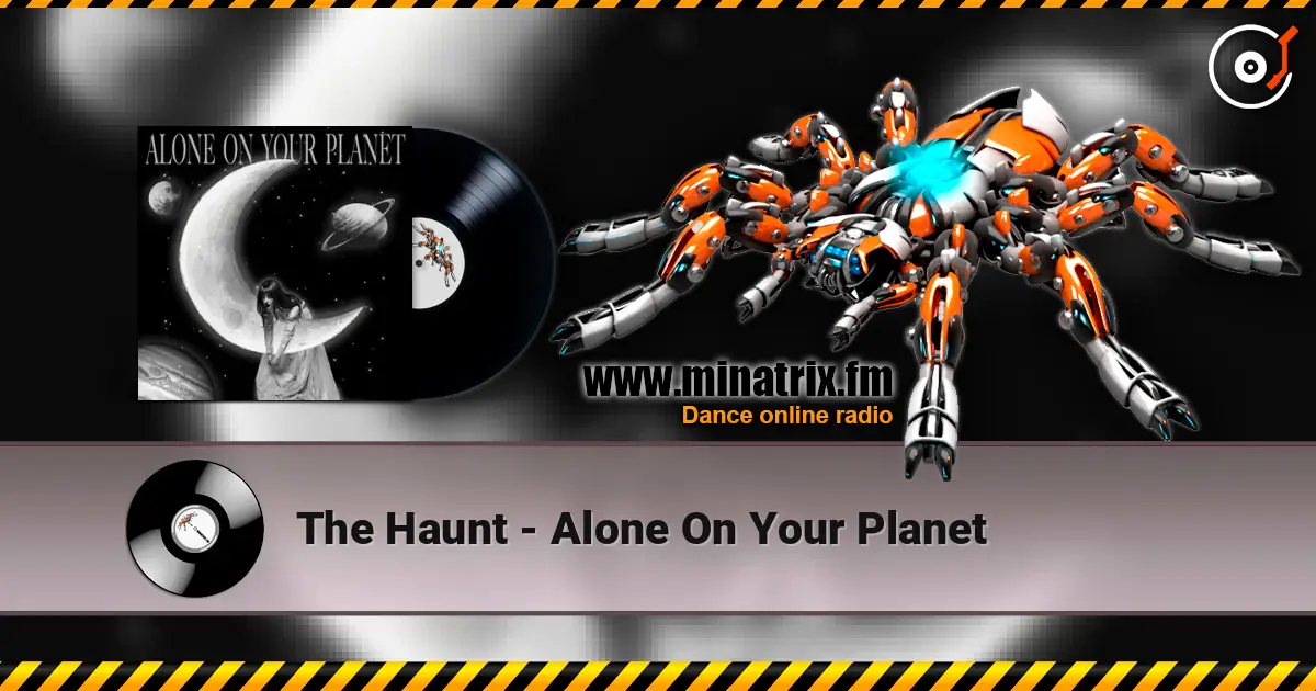 The Haunt - Alone On Your Planet escuchar online en alta calidad | Minatrix.FM