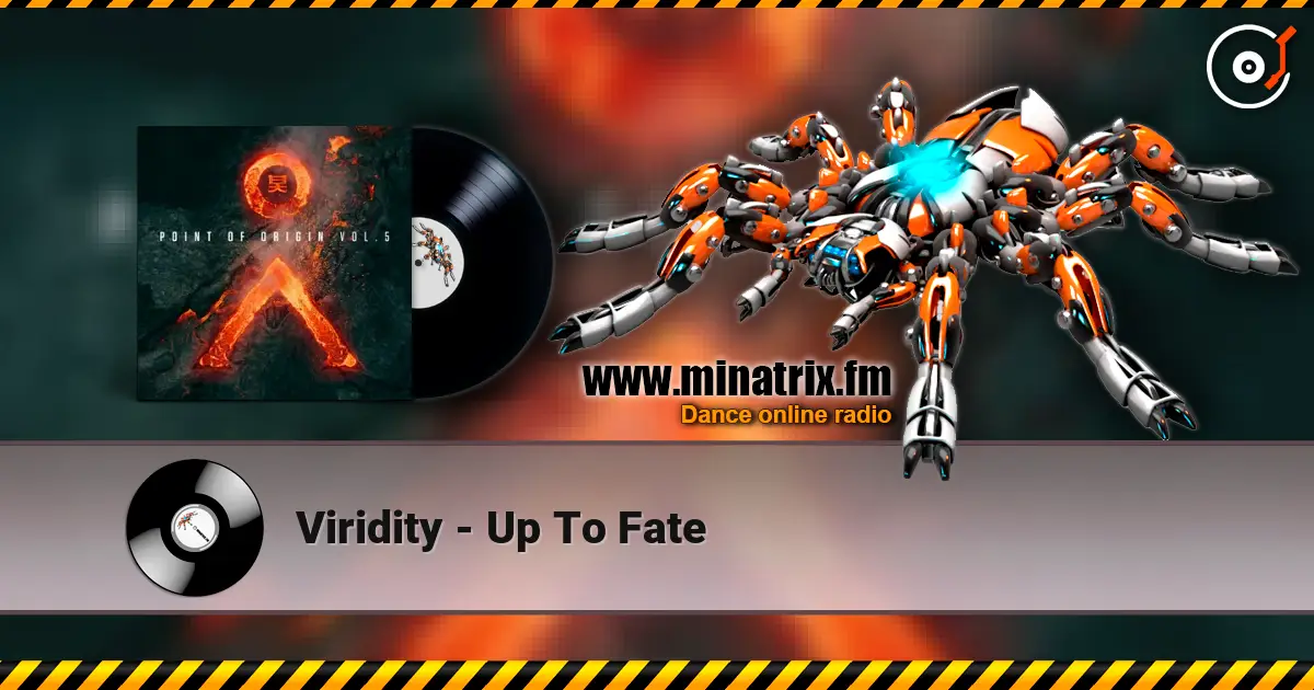 Viridity - Up To Fate escuchar online en alta calidad | Minatrix.FM