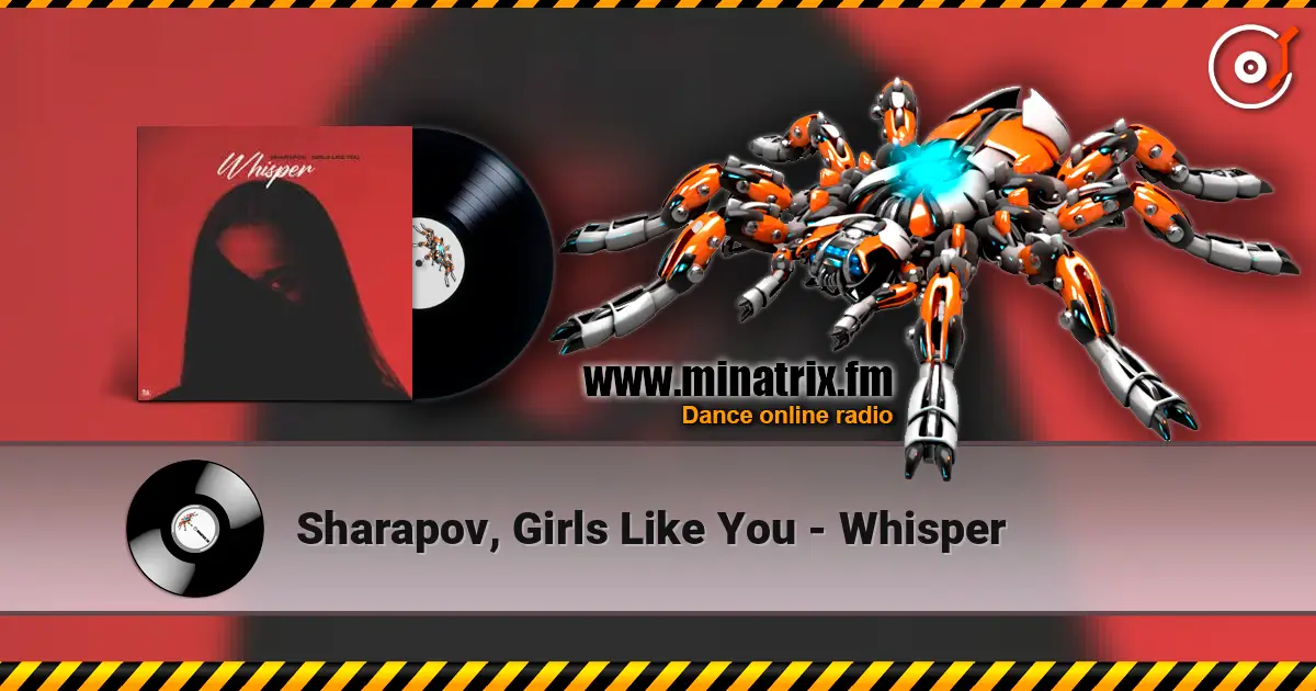 Sharapov, Girls Like You - Whisper escuchar online en alta calidad | Minatrix.FM