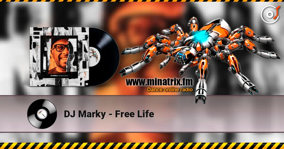 DJ Marky - Free Life escuchar online en alta calidad | Minatrix.FM