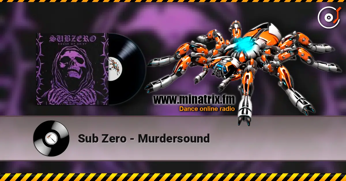 Sub Zero - Murdersound escuchar online en alta calidad | Minatrix.FM