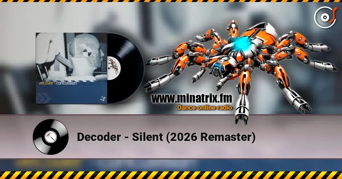 Decoder - Silent (2026 Remaster) escuchar online en alta calidad | Minatrix.FM