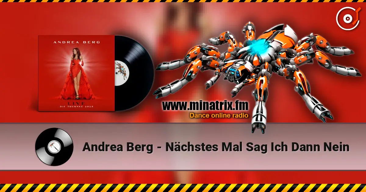 Andrea Berg - Nächstes Mal Sag Ich Dann Nein escuchar online en alta calidad | Minatrix.FM