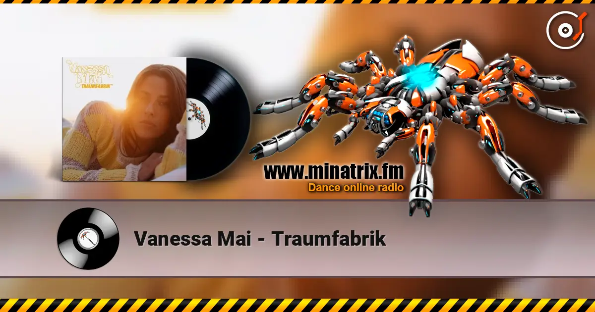 Vanessa Mai - Traumfabrik escuchar online en alta calidad | Minatrix.FM
