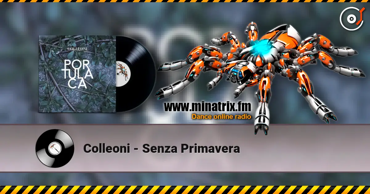 Colleoni - Senza Primavera escuchar online en alta calidad | Minatrix.FM