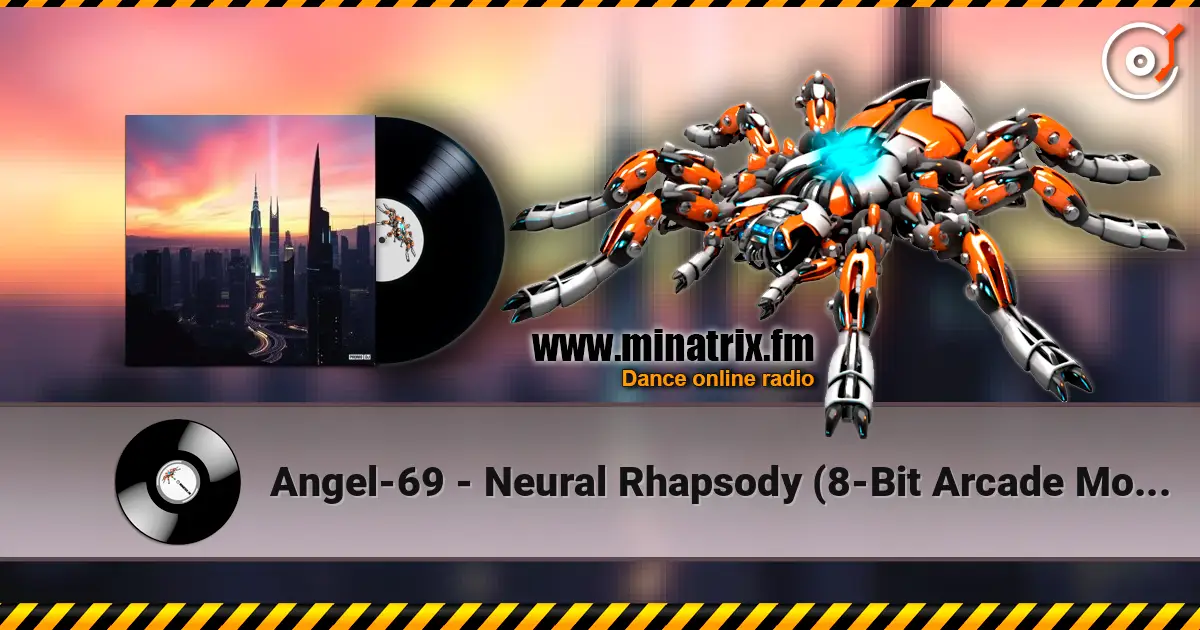 Angel-69 - Neural Rhapsody (8-Bit Arcade Mode) escuchar online en alta calidad | Minatrix.FM