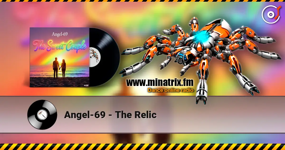 Angel-69 - The Relic escuchar online en alta calidad | Minatrix.FM