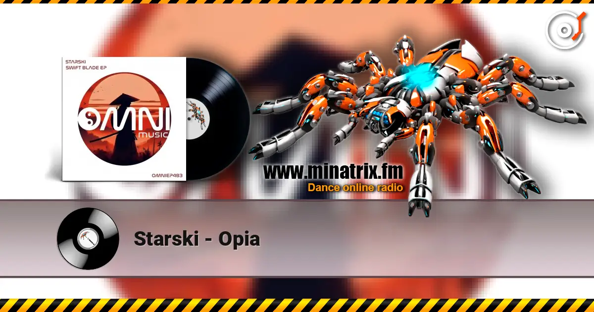Starski - Opia escuchar online en alta calidad | Minatrix.FM