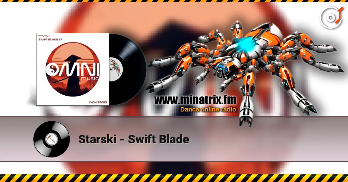 Starski - Swift Blade escuchar online en alta calidad | Minatrix.FM