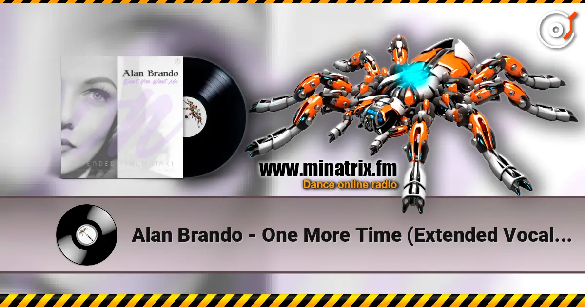 Alan Brando - One More Time (Extended Vocal Romantique Mix) escuchar online en alta calidad | Minatrix.FM