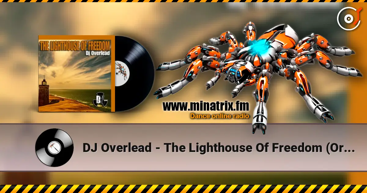 DJ Overlead - The Lighthouse Of Freedom (Original Mix) escuchar online en alta calidad | Minatrix.FM
