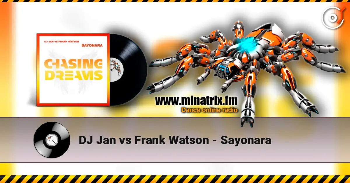 DJ Jan vs Frank Watson - Sayonara escuchar online en alta calidad | Minatrix.FM