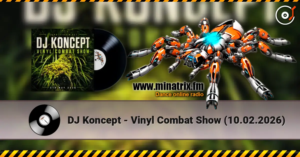 DJ Koncept - Vinyl Combat Show (10.02.2026) escuchar online en alta calidad | Minatrix.FM