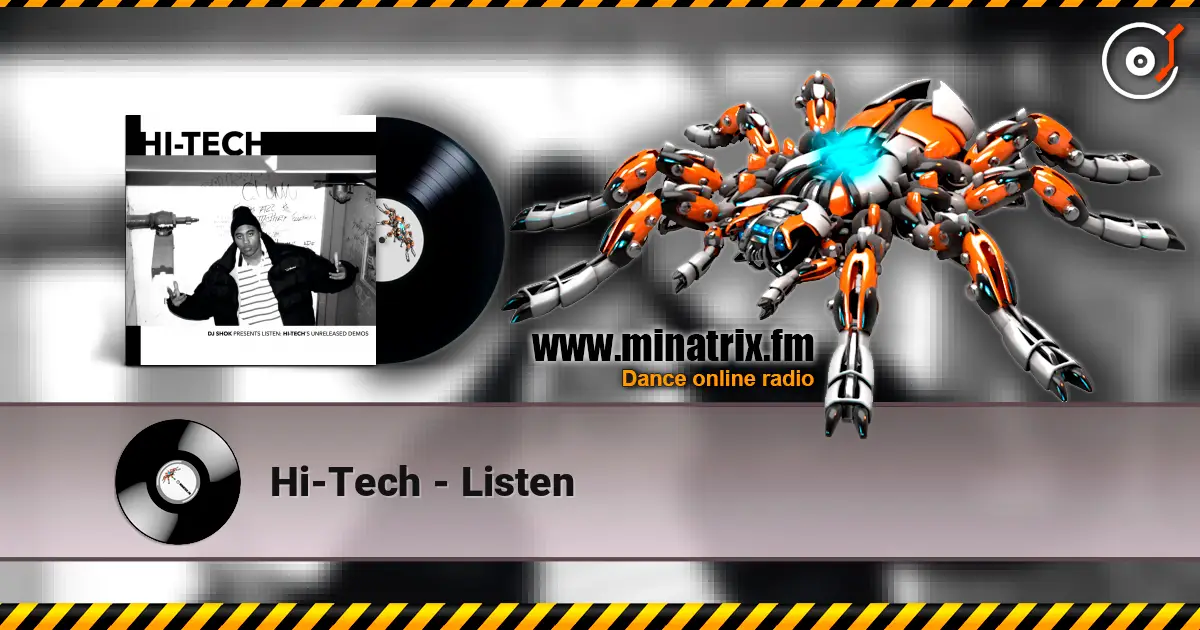 Hi-Tech - Listen escuchar online en alta calidad | Minatrix.FM