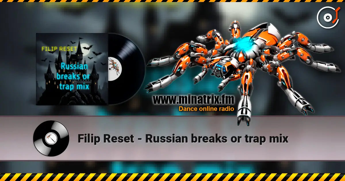 Filip Reset - Russian breaks or trap mix escuchar online en alta calidad | Minatrix.FM
